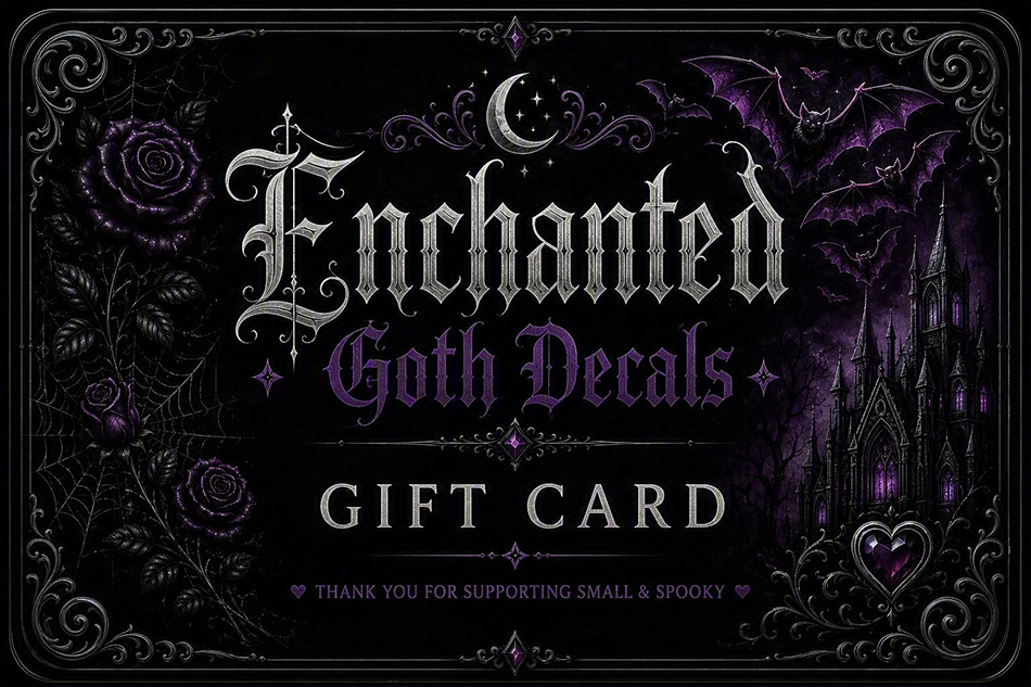 Enchanted Goth Decals Digital Gift Card
